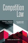 Competition Law-Anjali Dixit & Amaresh Patel