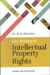 Law Relating to Intellectual Property Rights-M. K. Bhandari