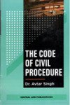 The Code Of Civil Procedure -Avtar Singh