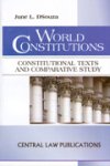 World Constitutions (Constitutional Texts and Comparative Study)-June L. Dsouza