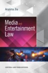 Media and Entertainment Law-Arunima Jha
