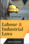 Labour & Industrial Laws-Sunil Yadav