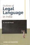 Outlines of Legal Language in India-Anirudh Prasad